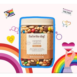 Favorite day Caramel Cashew 1.04 kg คาราเมล แคชชูว์ เทรล มิกซ์ ตรา favorite dey 1.04 กิโลกรัม