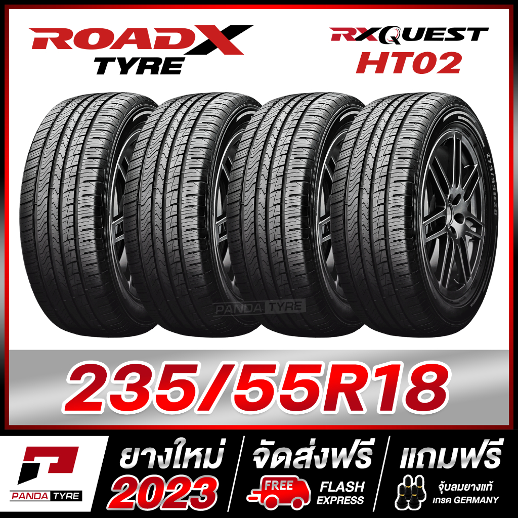 ROADX 235/55R18 ยางรถยนต์ขอบ18 รุ่น RX QUEST HT02 x 4 เส้น (ยางใหม่ผลิตปี 2023)
