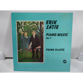 1LP Vinyl Records แผ่นเสียงไวนิล ERIK SATIE PIANO MUSIC Vol. 1   (E2A6)
