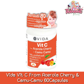 Vida Vit C From Acerola Cherry &amp; Camu-Camu 60Capsules วีด้า วิตซี อะเซโรล่า เชอรี่ และ คามู คามู 60แคปซูล