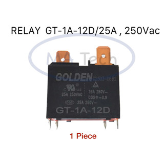 RELAY GT-1A-12D/25A , 250Vac รีเลย์ GT/ 102F 25A/250Vac รีเลย์บอร์ดแอร์ GT-1A-12D/25A,250Vac จำนวน 1 ชิ้น ของแท้