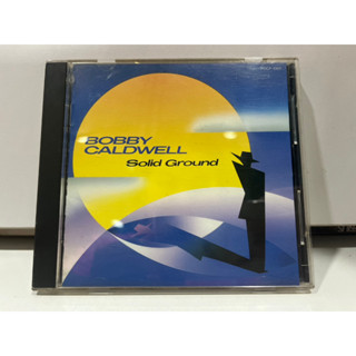 1   CD  MUSIC  ซีดีเพลง  BOBBY CALDWELL SOLID GROUND    (M1F163)