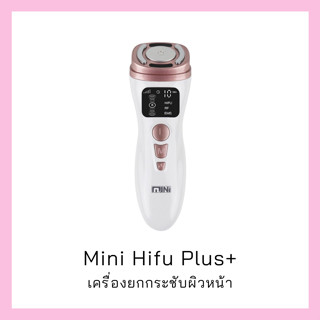 Mini Hifu Plus+ (เครื่องยกกระชับผิวหน้า)