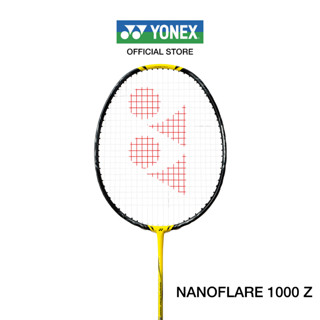 YONEX NANOFLARE 1000 Z  ไม้แบดมินตัน เหมาะสำหรับผู้ที่ชอบเล่นเกมเร็ว ก้านแข็งมาก แถมเอ็น BG65