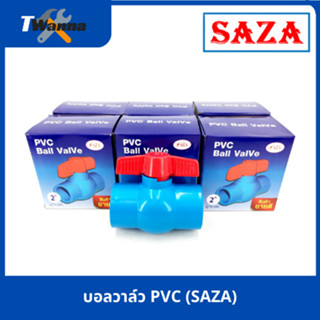 บอลวาล์วพีวีซี PVC ขนาด 1/2,3/4,1,11/4,11/2,2 (SAZA)