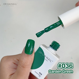 สีเจล OR•GA•NAIL #036  Garden Green l สีทาเล็บเจล organail สีเขียวเข้ม