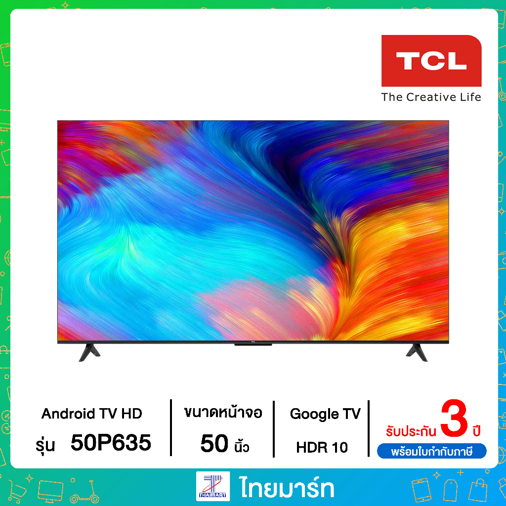 TCL ทีวี LED Android TV 4K 50 นิ้ว รุ่น 50P635 | ไทยมาร์ท THAIMART