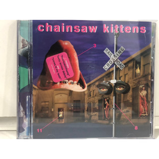 1 CD MUSIC  ซีดีเพลงสากล    chainsaw kittens scratchie mercury   (N8B20)