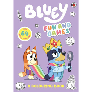 Bluey: Fun and Games: A Colouring Book Official Colouring Book - Bluey With 64 pages to colour