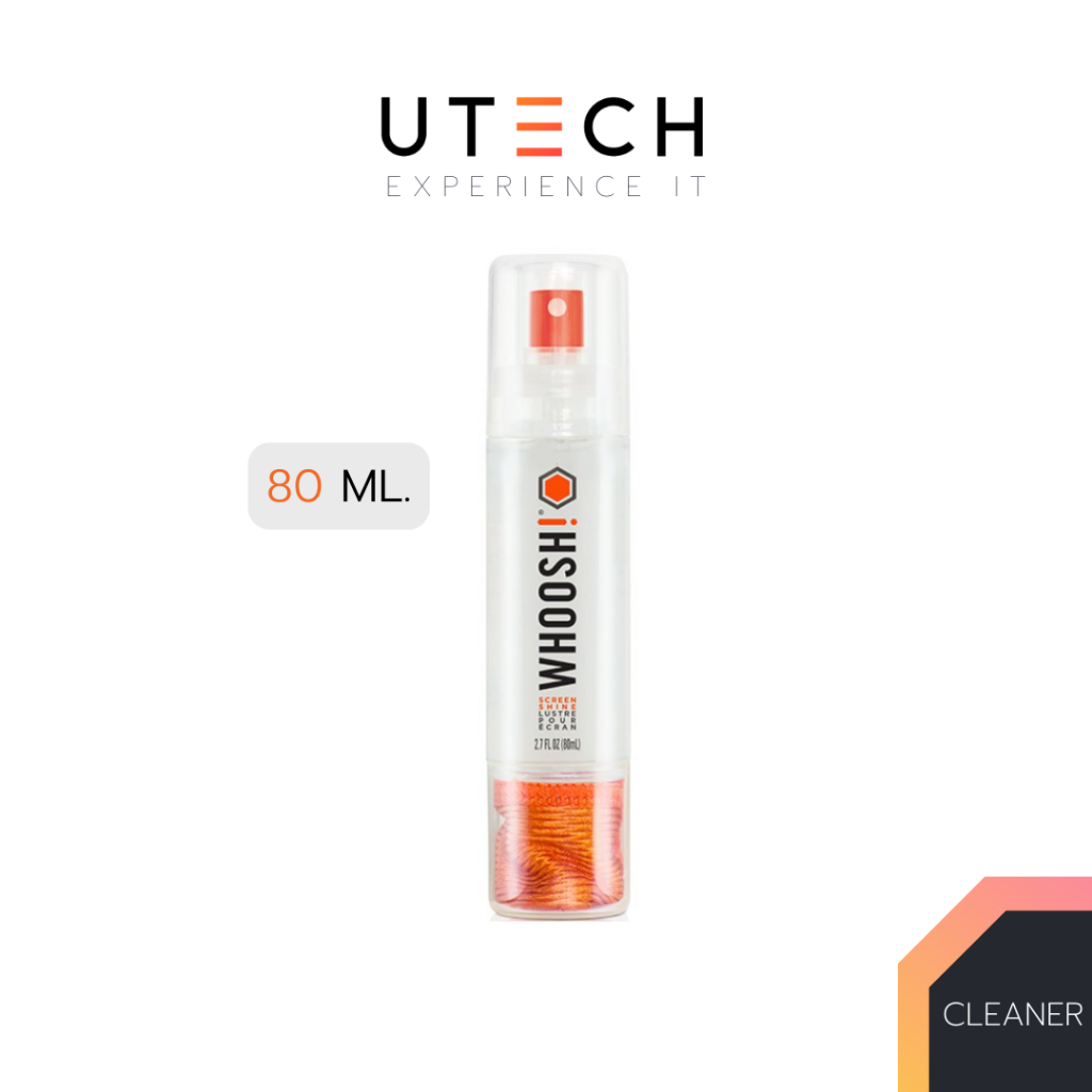 Whoosh Screen Shine น้ำยาทำความสะอาด มือถือ แท็บเล็ต (ขนาด 80ml) by UTECH