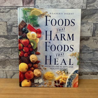 Cookbook:FOODS HARM THAT FOODS HEAL Z GUIDE TO SAFE AND HEALTHY EATING หนังสือมือ2