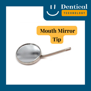 ปลายกระจกสำหรับเปลี่ยนกับตัวด้ามส่อง (Mouth Mirror Tip)