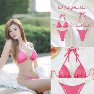 Hot pink glitter bikini 💕 บิกินี่กริตเตอร์สีชมพูบาร์บี้ แต่งมุก เปือกหอย