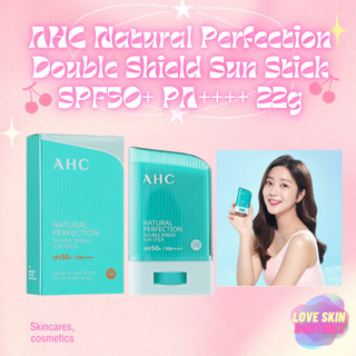 AHC Natural Perfection Double Shield Sun Stick SPF50+ PA++++ 22g