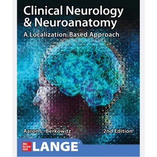 Clinical Neurology &amp; Neuroanatomy A Localization-Based Approach 2nd Edition (English/EbookPDF) หนังสือภาษาอังกฤษ