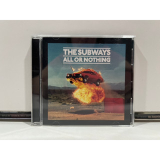 1 CD MUSIC ซีดีเพลงสากล THE SUBWAYS ALL OR NOTHING (A12C19)