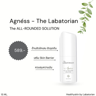 The Labatorian​ Agness​ (เซรั่มสิว​ 15​ ml. ส่งฟรี)​ The​ All-Rounded​ สำหรับสิวอักเสบ และสิวอุดตัน​ สิวผด