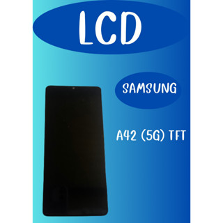 LCD SAMSUNG A42 5G TFT  มีชุดไขควงแถม+ฟิม+กาวติดจอ อะไหล่มือถือ คุณภาพดี PU MOBILE