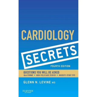 [หนังสือ] Cardiology Secrets ตำราแพทย์ แพทยศาสตร์ อายุรศาสตร์ secret internal medicine medical english textbook