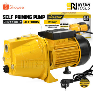 DELTON ปั๊มน้ำเจ็ทเดี่ยว ปั๊มน้ำเจ็ท 1 แรงม้า 800W 1HP ปั๊มน้ำ Self Priming Pump รุ่นงานหนัก ปั๊มเจ็ท 1แรง รุ่น JET-800S