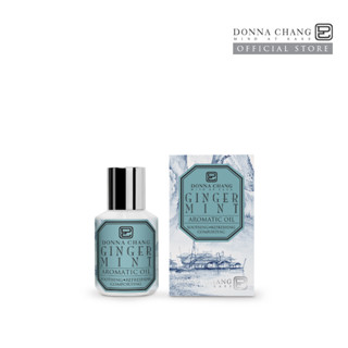 DONNA CHANG Ginger Mint Aromatic Oil ดอนน่า แชง น้ำมันหอมระเหย