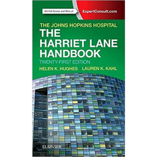 [หนังสือ] The Harriet Lane Handbook ตำรา แพทย์ แพทยศาสตร์ หมอ พยาบาล กุมาร กุมารเวชศาสตร์ เด็ก pediatrics neonatology