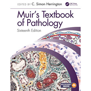 [หนังสือ] Muirs Textbook of Pathology แพทย์ พยาธิวิทยา สรีรวิทยา physiology กายวิภาคศาสตร์ anatomy histology robbins