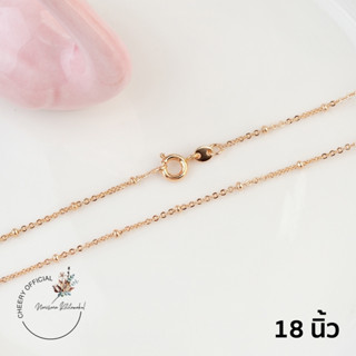 สร้อยคอ18k สร้อยคอเกาหลี สร้อยคอสีพริ้งโกลด์cheery CN-122