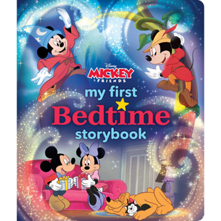 My First Mickey Mouse Bedtime Storybook - My First Bedtime Storybook Disney Books Hardback