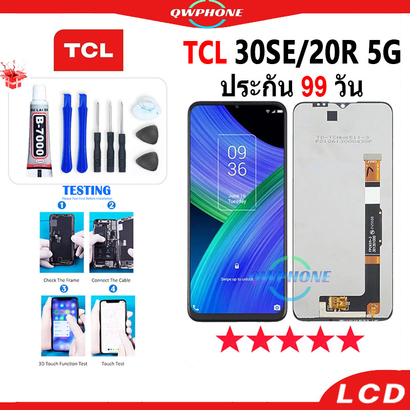 LCD TCL 30SE / TCL 20R 5G หน้าจอ+ทัช หน้าจอโทรศัพท์ หน้าจอ จอ tcl 30 se，tcl 20r 5g จอแถมชุดไขควง+กาว