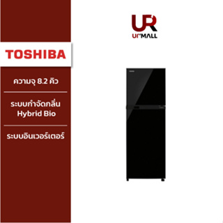 Toshiba ตู้เย็น 2 ประตู GR-A28KU(UK) ความจุ 8.2 คิว