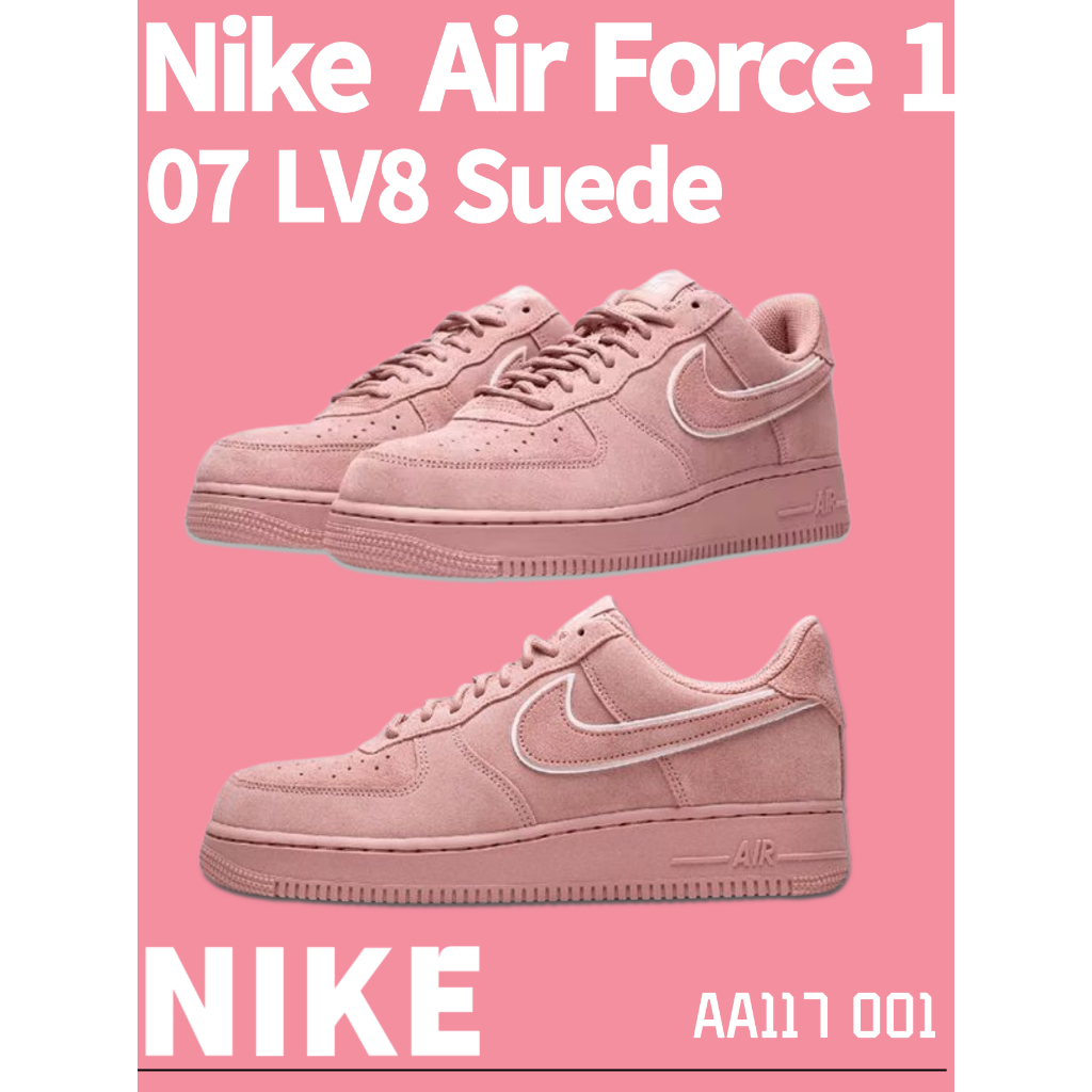 Nike Air Force 1 07 LV8 Suede รองเท้าสเก็ตบอร์ด รองเท้ากีฬา AA117 001 pink
