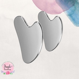 Brushlovelove stainless gua sha กัวซาแสตนเลส ลงรองพื้น / นวดยกกระชับผิว