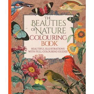 The Beauties of Nature Colouring Book สมุดระบายสีความงามของธรรมชาติ