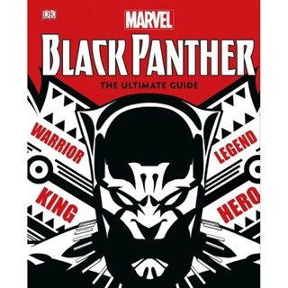 Marvel Black Panther The Ultimate Guide