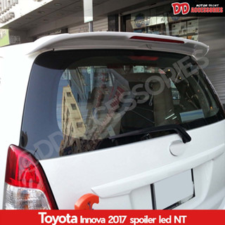 spoiler สปอยเลอร์ สปอยเลอร์หลัง Innova 2017 2018 2019 2020 2021 2022 มีไฟ ไม่ทำสี ราคาพิเศษ NT