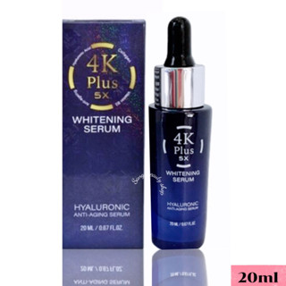 4k Plus 5X Whitening Serum เซรั่ม บำรุงผิวหน้า 4 เค พลัส 5 เอ็กซ์ ไวท์เทนนิ่ง เซรั่ม 20ml