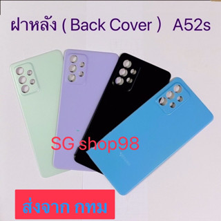 ฝาหลัง  Back Cover Samsung Galaxy A52s / A52