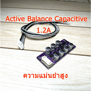 Active Balance Capacitive 1.2A 2S-3S/4S แอคทีฟบาลานซ์ แบตเตอรี่ LiFePo4 Li-ion NMC