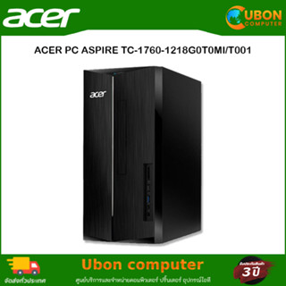 ACER PC ASPIRE TC-1760-1218G0T0Mi/T001 INTEL i3-12100  8GB  256GB  WIN11