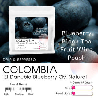 เมล็ดกาแฟ Colombia El Danubio Blueberry CM Natural