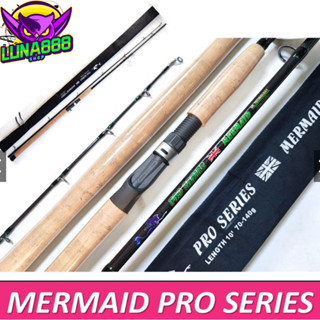 คันเบ็ด MERMAID PRO SERIES สปิน/เบท 8/9/10 ฟุต กราไฟท์ คันนางเงือก