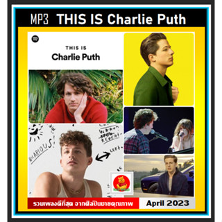 [USB/CDMP3] THIS IS Charlie Puth ชาร์ลี พูท รวมฮิตเพลงดัง : 2023 (320 Kbps) #เพลงสากล #ศิลปินชายแถวหน้าของโลก