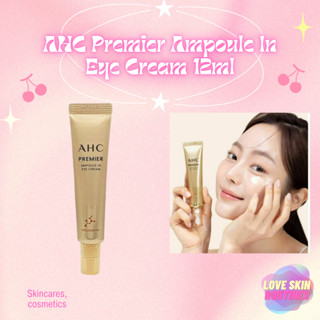 AHC Premier Ampoule In Eye Cream 12ml