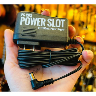 Power Slot รุ่นPs-202 AC/DC Adaptor 9 โวลต์ 1700 ma Power Supply สำหรับ effect กีตาร์โดยเฉพาะ สินค้าพร้อมส่งแกะกล่อง