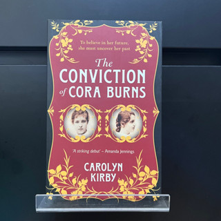 The Conviction of Cora Burns - Carolyn Kirby