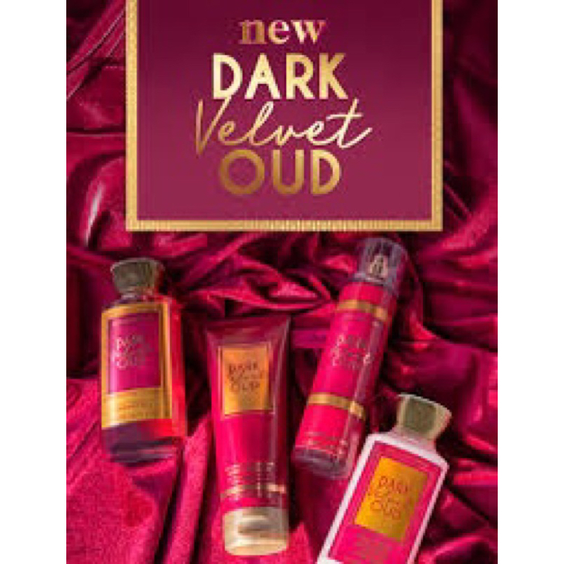 DARK VELVET OUD แท้ % bath & body works lotion cream mist shower scrub Butter