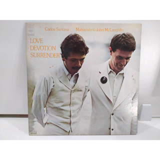 1LP Vinyl Records แผ่นเสียงไวนิล LOVE DEVOTION SURRENDER  (J8C47)