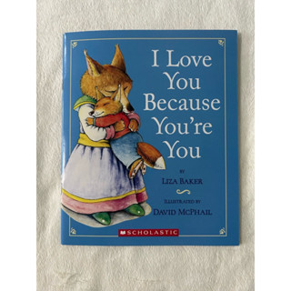 หนังสือ นิทานอ่านเล่น I Love You Because You’re You