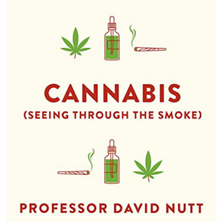 [Canabis book] [CBD] Cannabis (seeing through the smoke) : The New Science of Cannabis and Your Health [Hardcover]